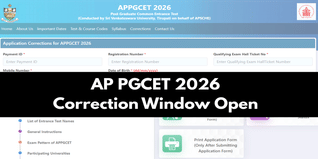 AP PGCET 2026 Correction Window Open; Edit Application Form Today Only